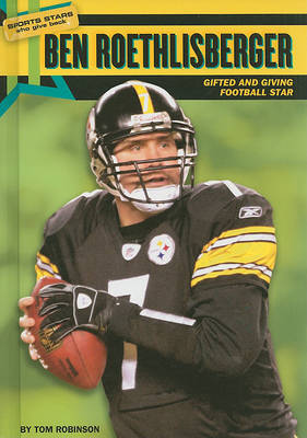 Ben Roethlisberger on Hardback by Tom Robinson