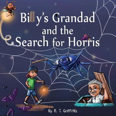 Billy's Grandad and the Search for Horris by R T Griffiths image