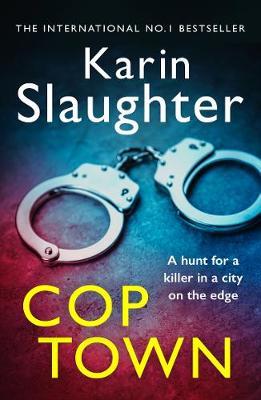 Cop Town by Karin Slaughter image