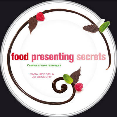 Food Presenting Secrets by Jo Denbury image