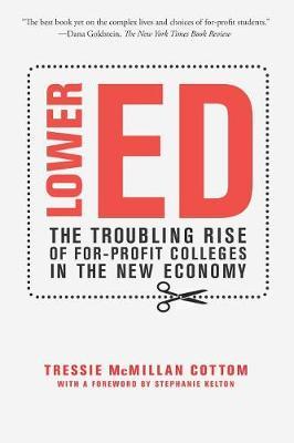 Lower Ed by Tressie McMillan Cottom image