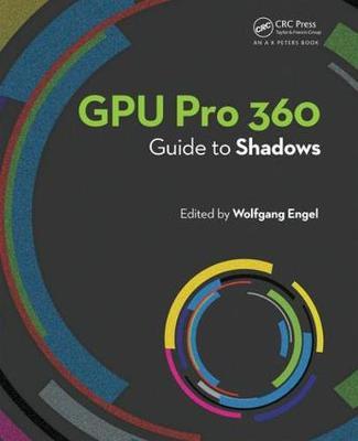 GPU Pro 360 Guide to Shadows by Wolfgang Engel image