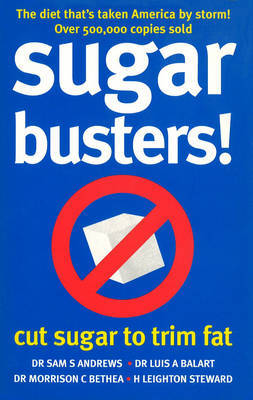 Sugar Busters! by Leighton Stewart image