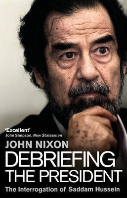Debriefing the President by John Nixon image