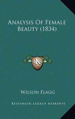 Analysis of Female Beauty (1834) by Wilson Flagg image