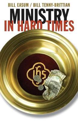 Ministry in Hard Times by Bill Easum image
