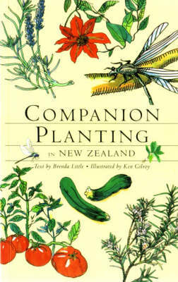 Companion Planting in New Zealand by Brenda Little