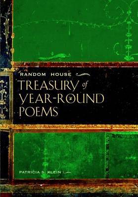Random House Treasury of Year-round Poems by Patricia Klein image