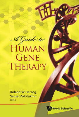 Guide To Human Gene Therapy, A on Hardback