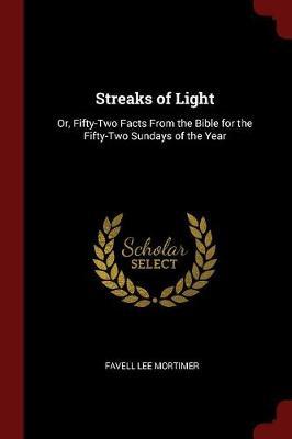 Streaks of Light by Favell Lee Mortimer image