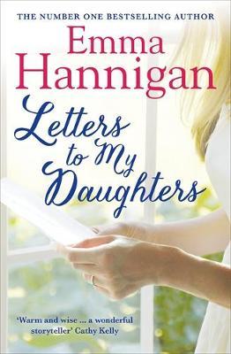 Letters to My Daughters by Emma Hannigan image