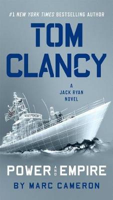 Tom Clancy Power and Empire by Marc Cameron image