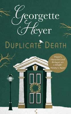 Duplicate Death on Hardback by Georgette Heyer