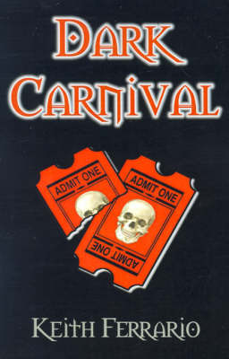 Dark Carnival by Keith Ferrario image