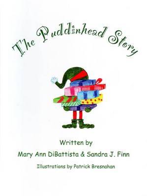 The Puddinhead Story on Hardback by Mary Ann DiBattista