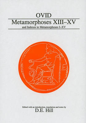 Metamorphoses: Bks. 13-15 on Hardback by Ovid