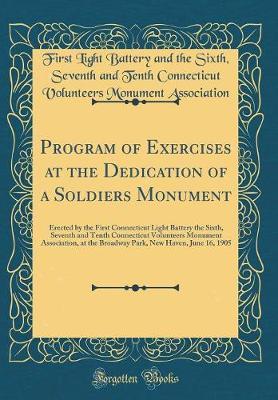 Program of Exercises at the Dedication of a Soldiers Monument by First Light Battery and the Association image