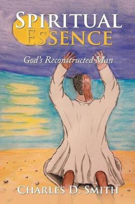 Spiritual Essence by Charles D Smith image