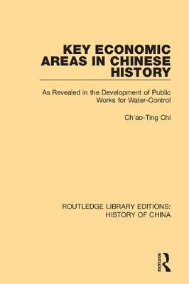 Key Economic Areas in Chinese History by Ch'ao-Ting Chi image