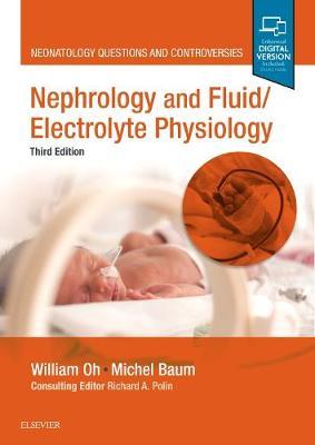 Nephrology and Fluid/Electrolyte Physiology by William Oh image