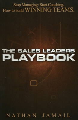 The Sales Leaders Playbook by Nathan Jamail image