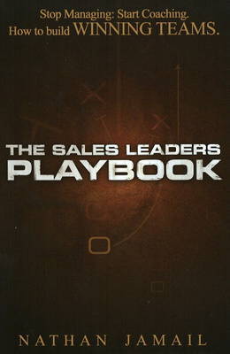 The Sales Leaders Playbook on Hardback by Nathan Jamail