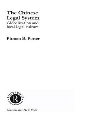 The Chinese Legal System by Pitman B. Potter image