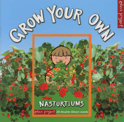 Grow Your Own Nasturtiums by Ley Honor Roberts image