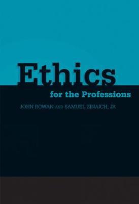 Ethics for the Professions by John Rowan image