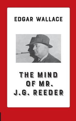 The Mind of Mr. J. G. Reeder by Edgar Wallace image