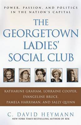 The Georgetown Ladies' Social Club by C.David Heymann image