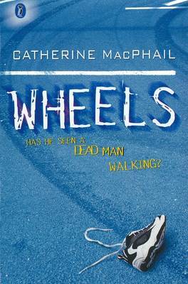 Wheels by Catherine MacPhail image