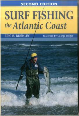 Surf Fishing the Atlantic Coast 2 by Eric Burnley