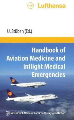 Handbook of Aviation Medicine: and In-Flight Medical Emergencies image