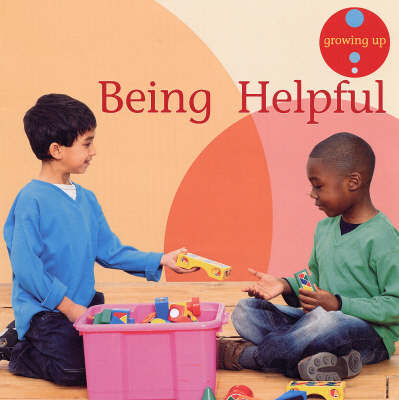 Being Helpful by Janine Amos image