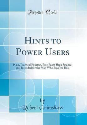 Hints to Power Users by Robert Grimshaw image