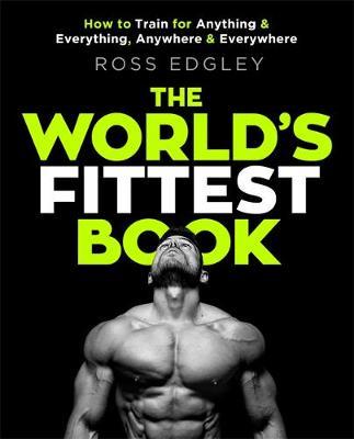 The World's Fittest Book by Ross Edgley image