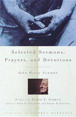 Selected Sermons, Prayers, Verses & Devotions by John Henry Newman image
