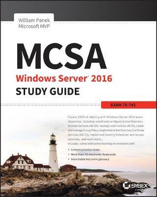 MCSA Windows Server 2016 Study Guide: Exam 70-742 by William Panek image