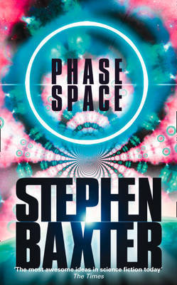 Phase Space on Paperback by Stephen Baxter