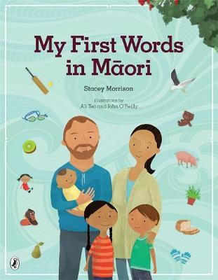 My First Words in Maori by Stacey Morrison image