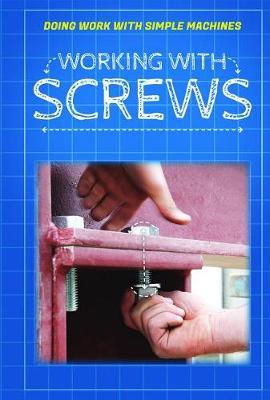 Working with Screws by Ronald Machut image