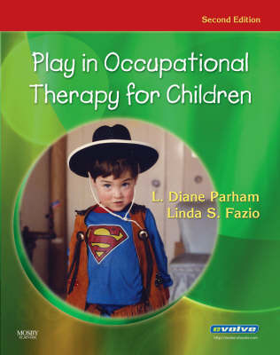 Play in Occupational Therapy for Children by L Diane Parham image