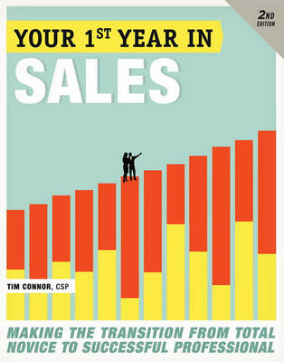 Your First Year In Sales, 2nd Edition by Tim Connor image