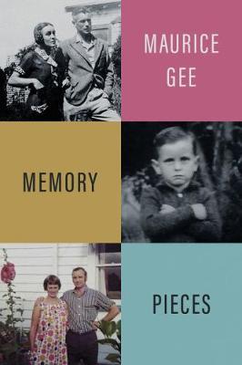 Memory Pieces by MAURICE GEE image