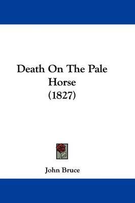 Death on the Pale Horse (1827) by John Bruce image