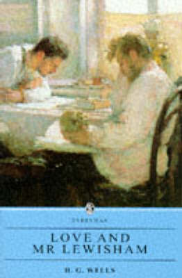 Love and Mr. Lewisham by H.G.Wells image