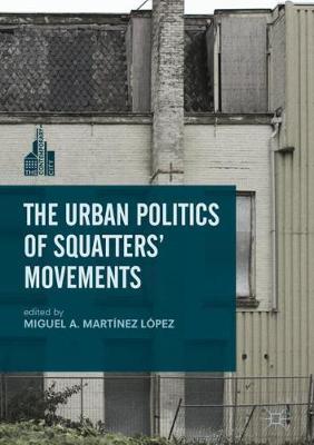The Urban Politics of Squatters' Movements image