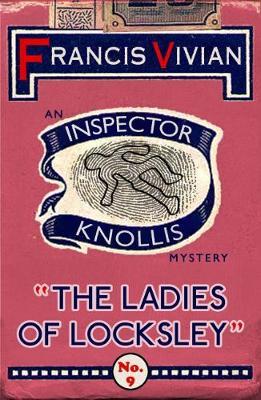The Ladies of Locksley by Francis Vivian image