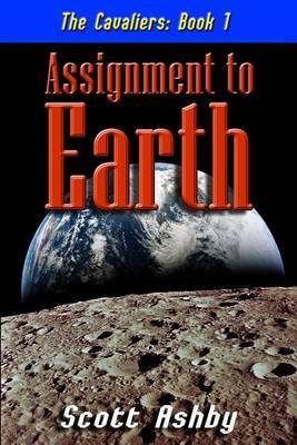 Assignment to Earth by Scott Ashby image